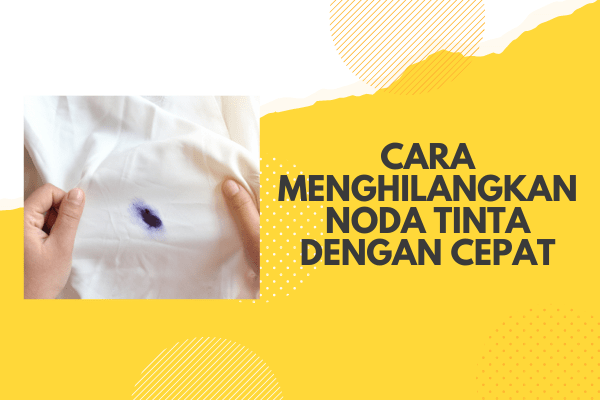 cara menghilangkan noda tinta
