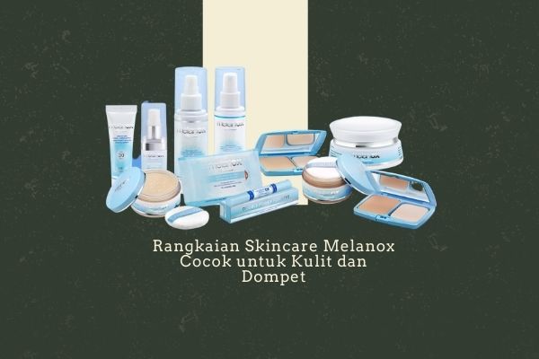 Produk Skincare Melanox